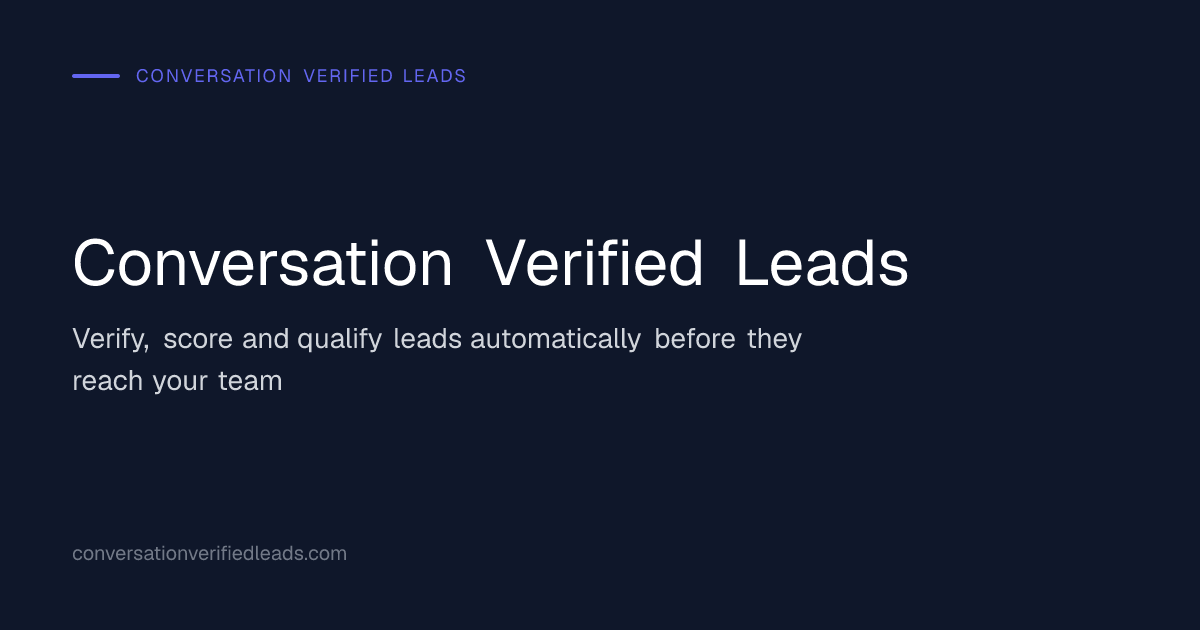 Conversation Verified Leads | AI-Powered Lead Verification